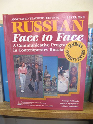 Russian: Face to Face: A Communicative Program in Contemporary Russian, Level One (English and Russian Edition)