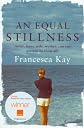 An Equal Stillness