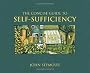 The Concise Guide to Self-Sufficiency