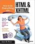 How to Do Everything with HTML & XHTML