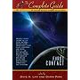 The Complete Guide to Writing Science Fiction: Volume One - First Contact (The Complete Guide to Writing Series)