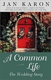 A Common Life: The Wedding Story (Unabridged)