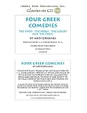 Four Greek Comedies: The Birds, The Frogs, The Clouds and The Peace (Classic Books on CD Collection) [UNABRIDGED] (Classic Books on Cds Collection)