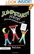 Jumpstart! Poetry: Games and Activities for Ages 7-12