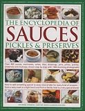 The Encyclopedia of Sauces, Pickles and Preserves