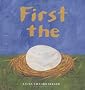 First the Egg