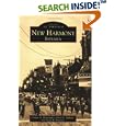 New Harmony (Images of America: Indiana) by  Cappy Gagnon In 