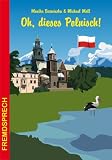 Oh, dieses Polnisch! title=
