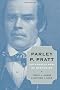 Parley P. Pratt: The Apostle Paul of Mormonism