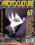 cover of Protoculture Addicts - The Anime & Manga Magazine #67 : Blood the Last Vampire (August/September 2001)