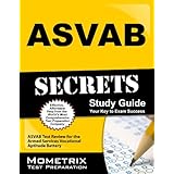asvab secrets study guide asvab test review for the armed services vocational aptitude battery