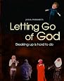 Letting Go of God