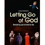 Letting Go of God
