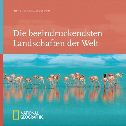 City Travel Guides Discounted  Bücher : Best of National Geographic. Die beeindruckendsten Landschaften der Welt