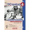 Go Ahead - Ausgabe f�r die sechsstufige Realschule in Bayern: 6. Jahrgangsstufe - Schulaufgabentrainer - Neubearbeitung: Mit CD und L�sungsheft