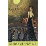 The Green Mill Murder (Phryne Fisher Mysteries) book cover