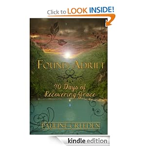 Found Adrift: 40 Days of Recovering Grace