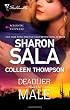 Deadlier Than the Male: The Fiercest Heart\Lethal Lessons