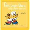 Petit Lapin Blanc et La Galette des Rois