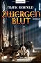 Zwergenblut: Roman