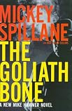 The Goliath Bone (Mike Hammer)