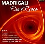 Madrigali - Fire & Roses Music