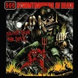 Bigger Than The Devilpar Stormtroopers of Death...
