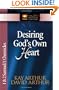 Desiring God's Own Heart: 1 And 2 Samuel And 1 Chronicles (The New Inductive Study Series)