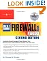 The Best Damn Firewall Book Period, Second Edition