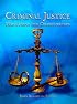 Criminal Justice: Mainstream and Crosscurrents