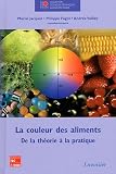 La couleur des aliments : De la th�orie � la pratique