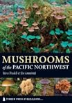 Mushrooms of the Pacific Northwest: T...