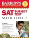 Books : Barron's SAT Subject Test Math Level 2 with CD-ROM (Barron's)