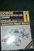Dodge Ram 50/D-50 Pick-Ups & Raider 1979 thru 1991. All Gasoline Engine Models. Also Includes Plymouth Arrow Models. Automotive Repair Manual by Haynes