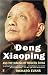 Deng Xiaoping and the Making of Modern China
