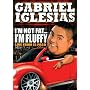 Gabriel Iglesias: I'm Not Fat  I'm Fluffy