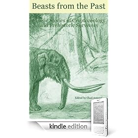 Beasts from the Past: Classic Stories of Cryptozoology and Prehistoric Survivors