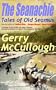 The Seanachie: Tales of Old Seamus