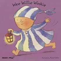 Wee Willie Winkie (Baby Board Books)