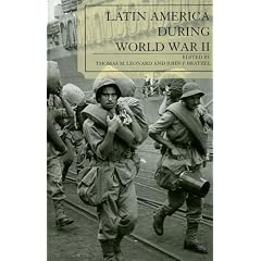 Latin America During World War II (Jaguar Books on Latin America)