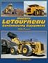 Modern Letourneau Earthmoving Equipment: 1968 - Present