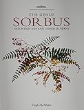 The genus Sorbus : mountain ash and other rowans
