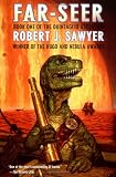 Far-Seer: Book One of the Quintaglio Ascension (The Quintaglio Trilogy)