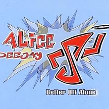 Better Off Alone