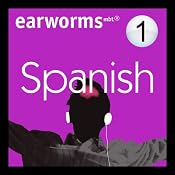 Rapid Spanish: Volume 1 | [Earworms Learning]