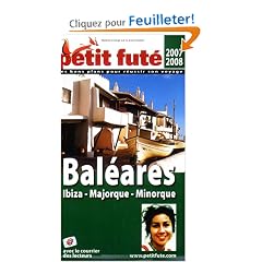Le Petit Fut� Bal�ares : Ibiza, Majorque, Minorque