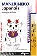 Manekineko Japonais : Langue et culture, niveau 2 - interm�diaire