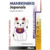 Manekineko Japonais : Langue et culture, niveau 2 - interm�diaire