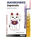 Manekineko Japonais : Langue et culture, niveau 2 - interm�diaire