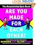 Are You Made for Each Other?: The Relationship Quiz Book
